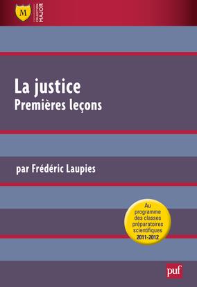 La justice, premières leçons . 2e édition