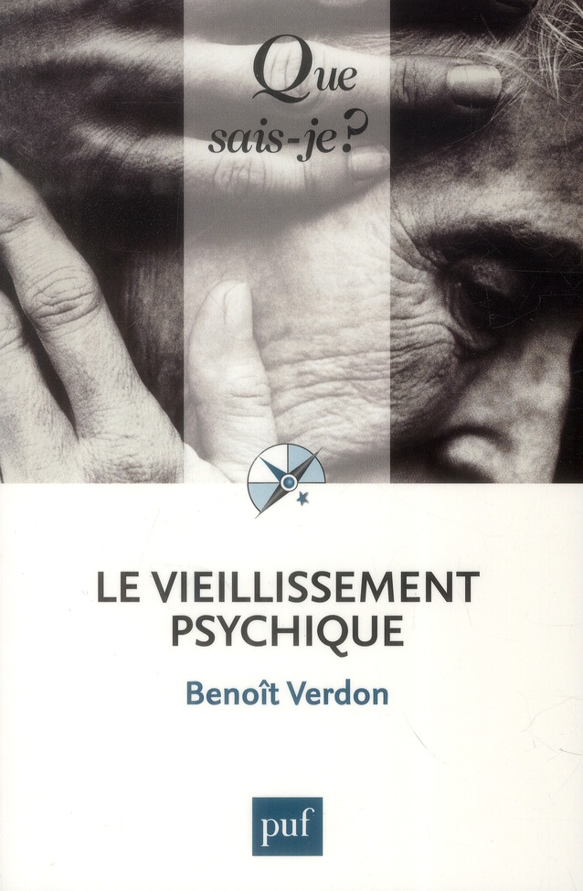 Le vieillisssement psychique
