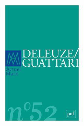 Actuel Marx N° 52, deuxième semestre 2012 : Deleuze/Guattari