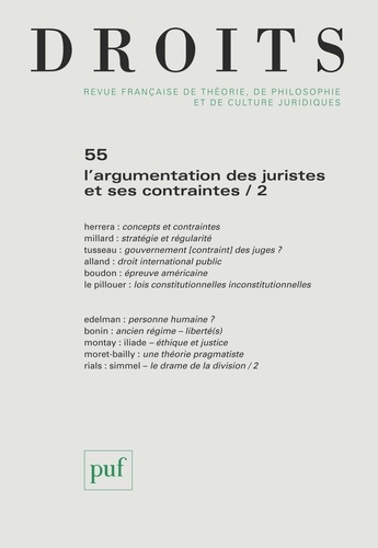 Droits N° 55/2012 : L'argumentation des juristes et ses contraintes. Tome 2