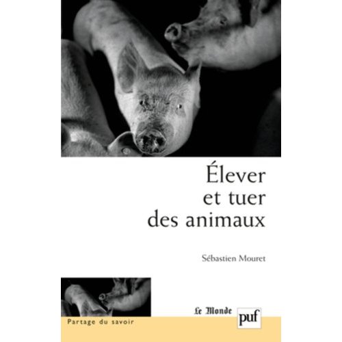 Elever et tuer des animaux