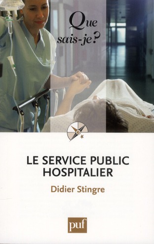 Le service public hospitalier