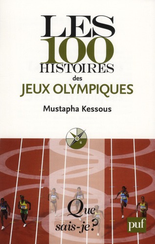 Les 100 histoires des jeux olympiques