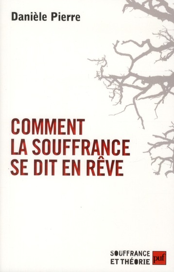 Comment la souffrance se dit en rêves. Un regard ethnopsychiatrique