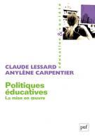 Politiques éducatives : la mise en oeuvre