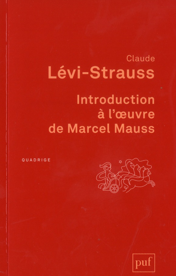 Introduction à l'oeuvre de Marcel Mauss