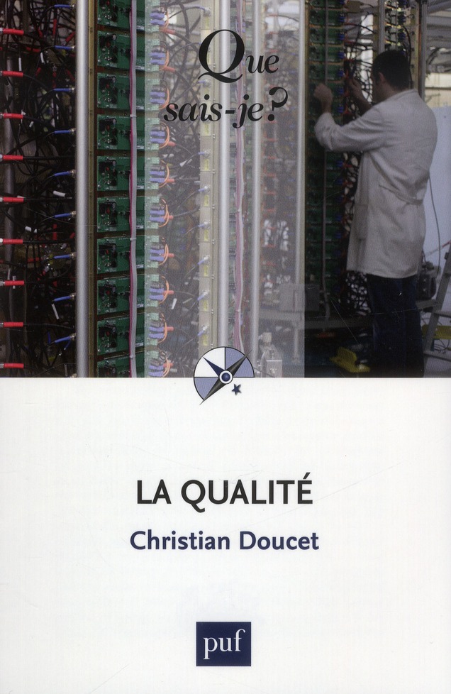 La qualité. 4e édition