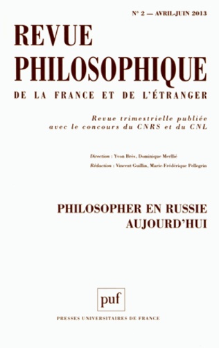 Revue philosophique N° 2, Avril-juin 2013 : Philosopher en Russie aujourd'hui