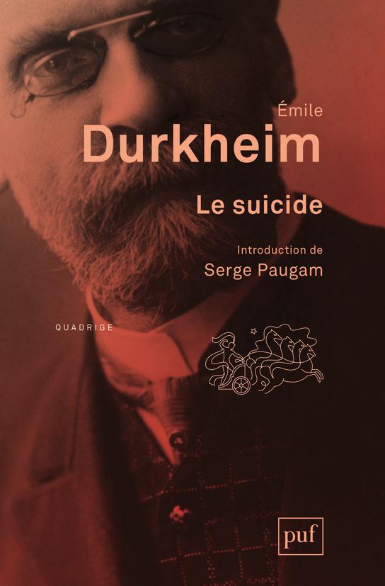 Le suicide. Etude de sociologie, 14e édition