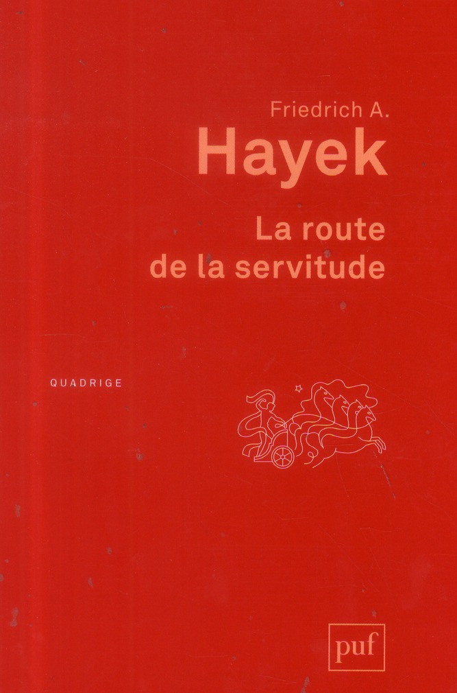 La route de la servitude. 6e édition