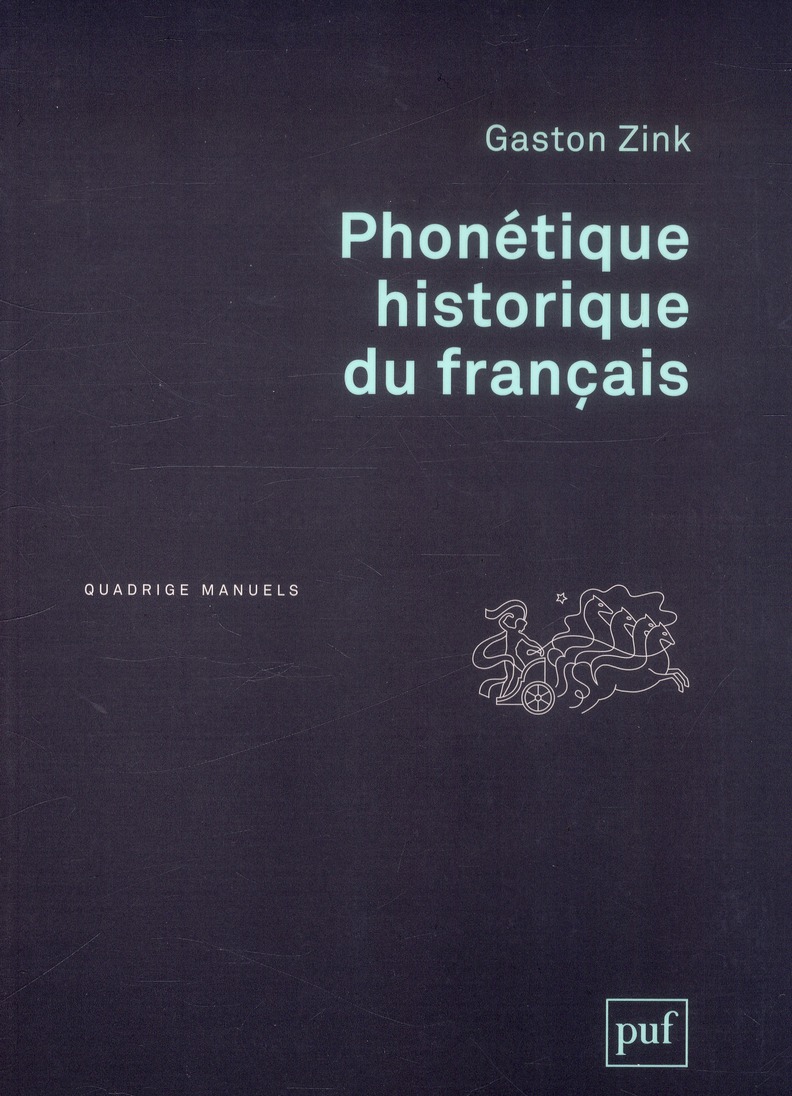 Phonétique historique du français . 2e édition