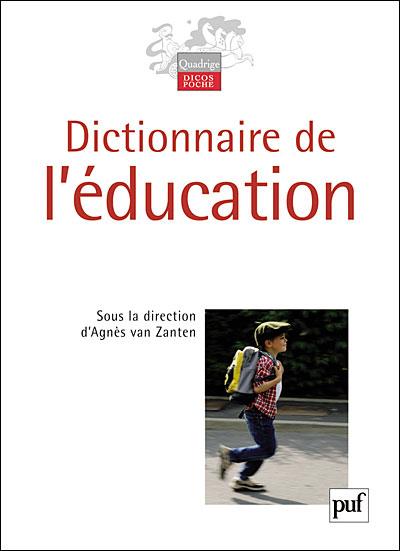Dictionnaire de l'éducation. 2e édition