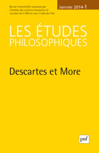 ETUDES PHILOSOPHIQUES 2014, N 1 - DESCARTES ET MORE