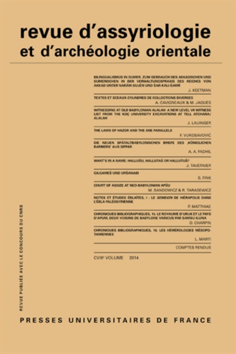 Revue d'assyriologie et d'archéologie orientale N° 108/2014