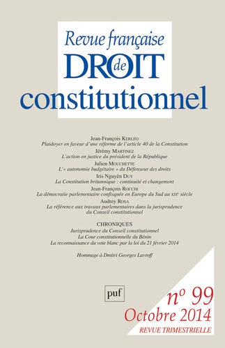Revue française de Droit constitutionnel N° 99, Octobre 2014