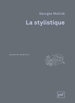 La stylistique. 2e édition