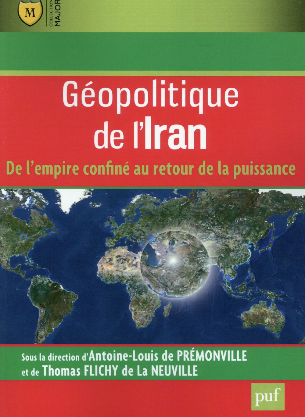 Géopolitique de l'Iran/De l'empire confiné au retour de la puissance
