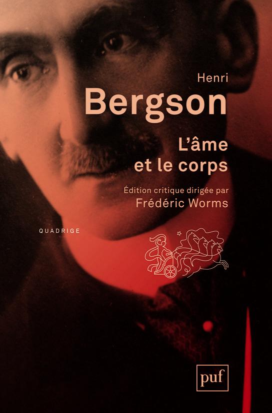 L'âme et le corps . 2e édition