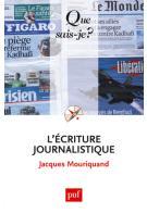 L'écriture journalistique. 5e édition