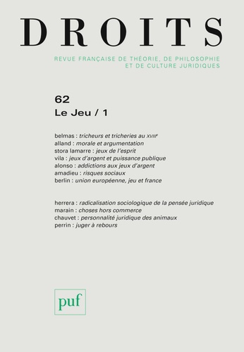 Droits N° 62/2015 : Le jeu. Tome 1