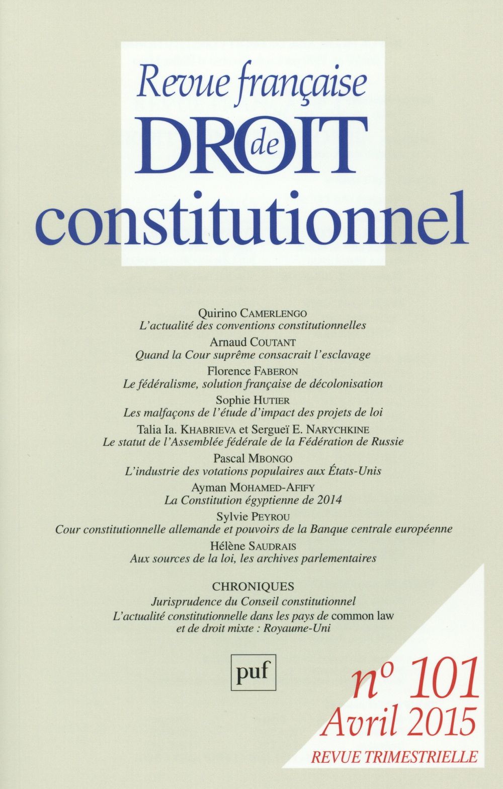 Revue française de Droit constitutionnel N° 101, Avril 2015