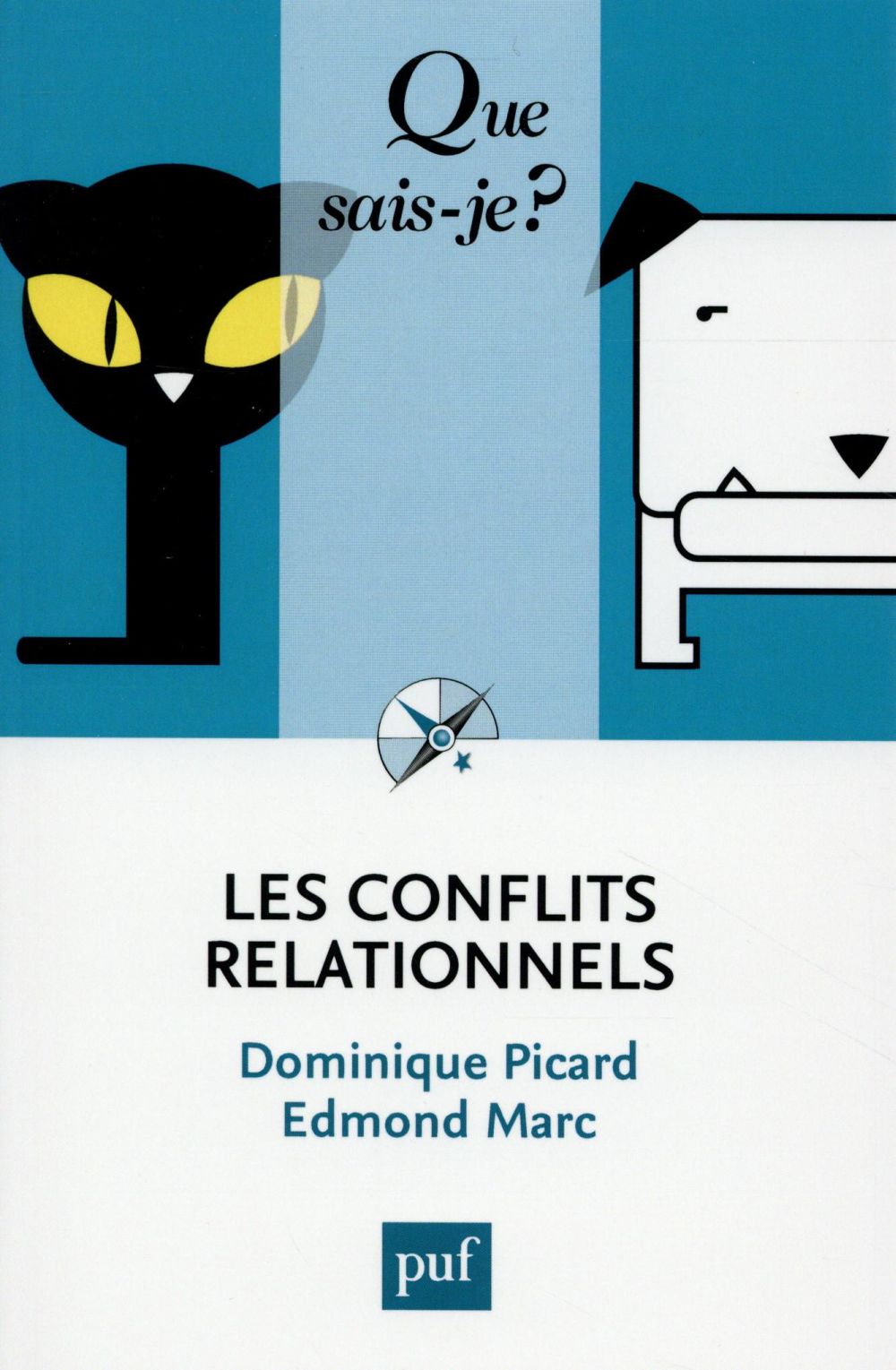 Les conflits relationnels. 3e édition
