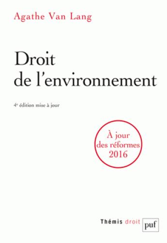 Droit de l'environnement. 4e édition