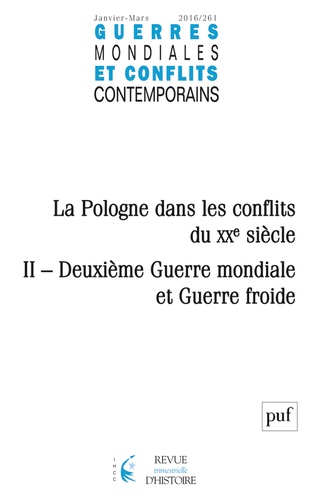 Guerres mondiales et conflits contemporains N° 261/2016