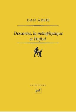 Descartes, la métaphysique et l'infini
