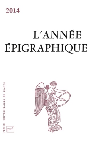 L'année épigraphique. Edition 2014