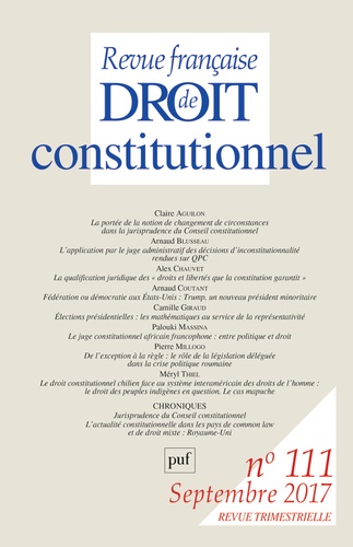 Revue française de Droit constitutionnel N° 111, septembre 2017