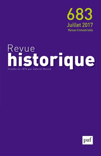 Revue historique N° 683, juillet 2017