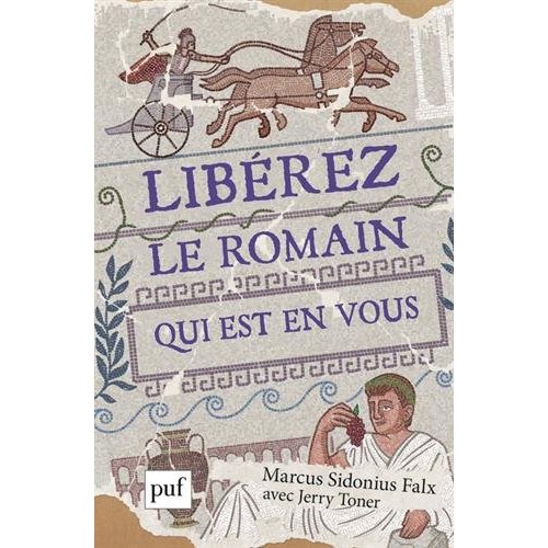 Libérez le Romain qui est en vous
