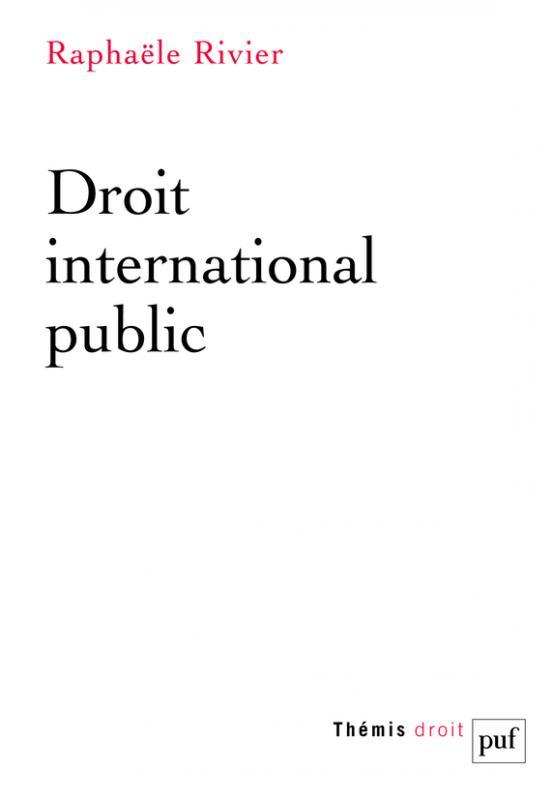 Droit international public. 3e édition