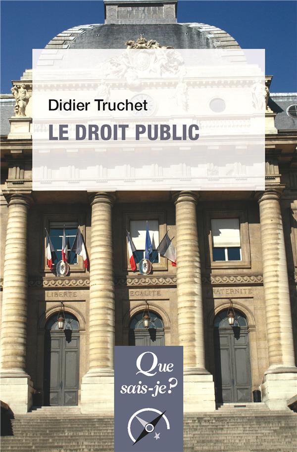 Le droit public. 4e édition