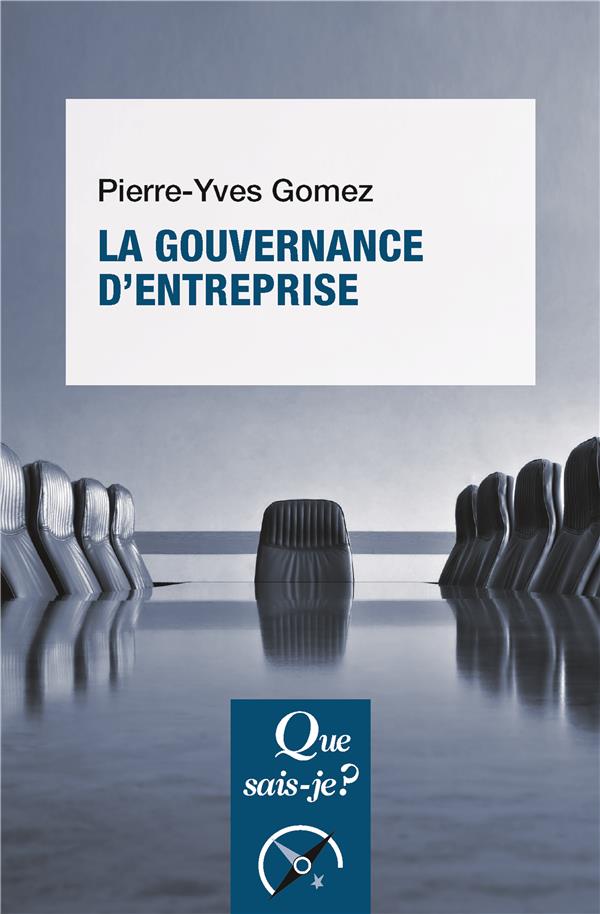 La gouvernance d'entreprise