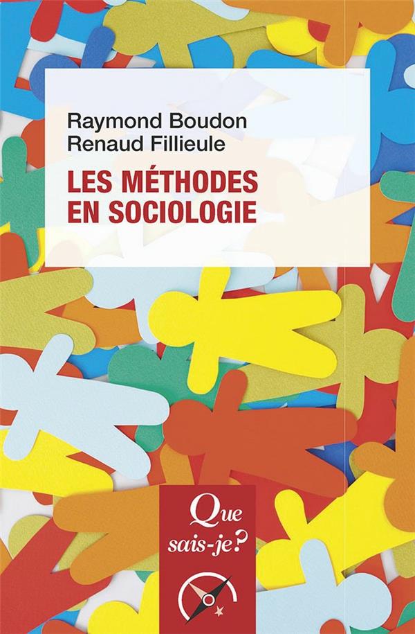 Les méthodes en sociologie. 14e édition