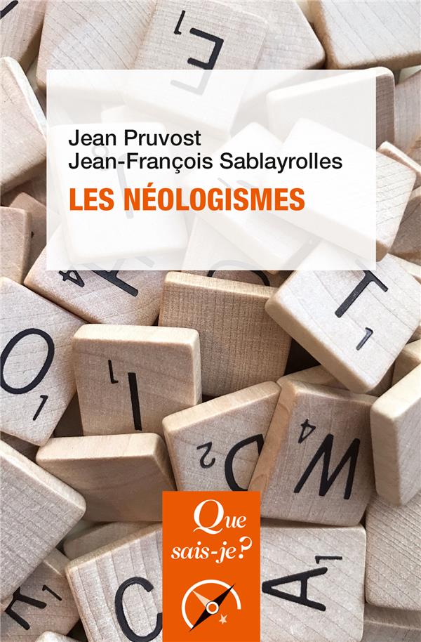 Les néologismes. Edition 2019