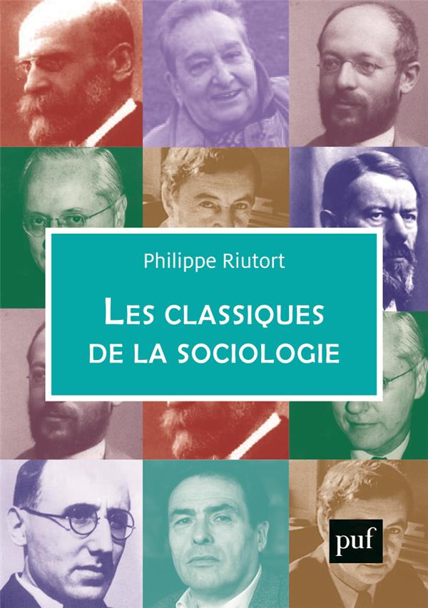 Les classiques de la sociologie