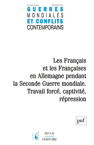 Guerres mondiales et conflits contemporains N° 274, avril-juin 2019 : Les Français et les Françaises