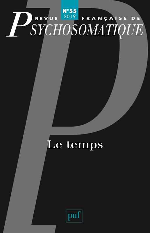 Revue française de psychosomatique N° 55, 2019
