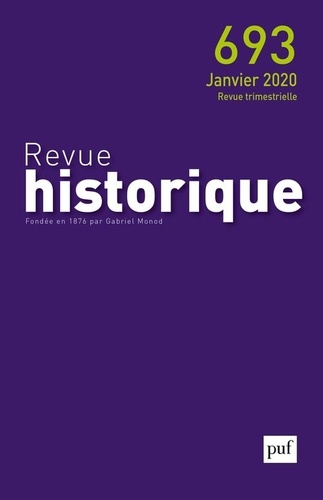Revue historique N° 693, janvier 2020