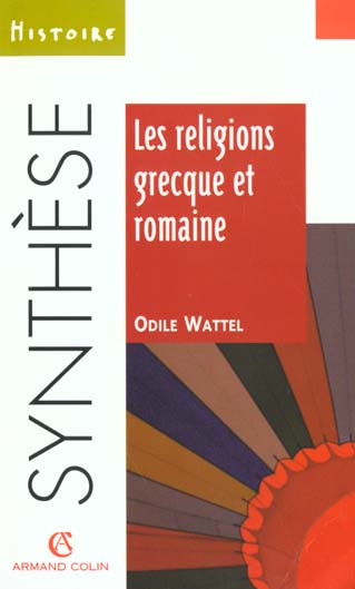 Les religions grecque et romaine