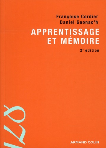 Apprentissage et mémoire. 2e édition