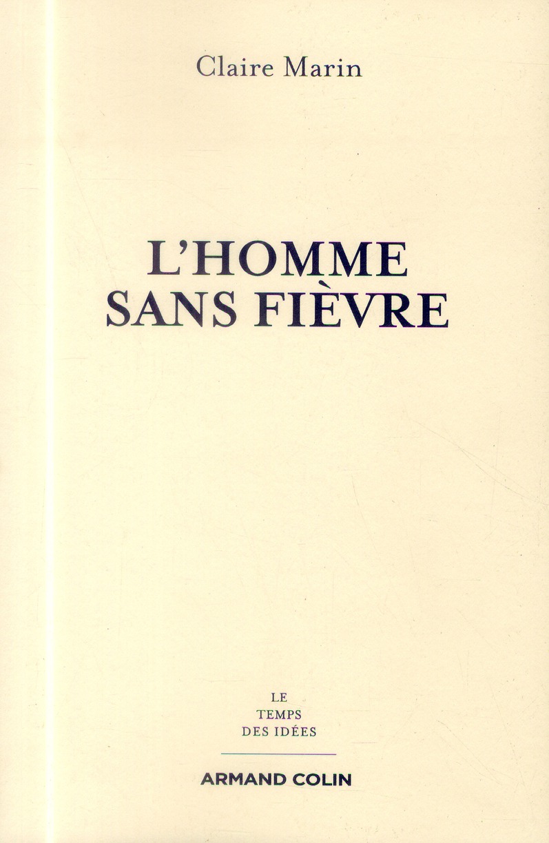 L'homme sans fièvre