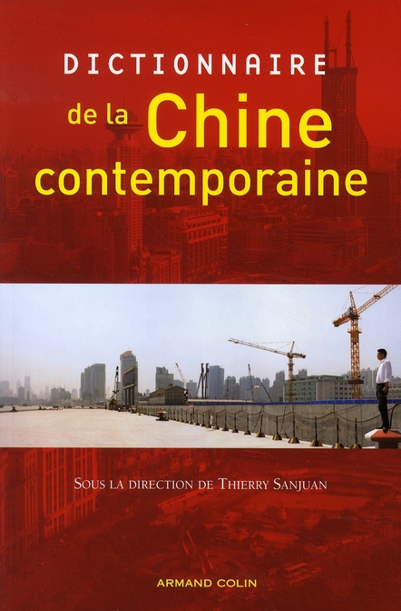 Dictionnaire de la Chine contemporaine