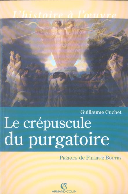 Le crépuscule du purgatoire