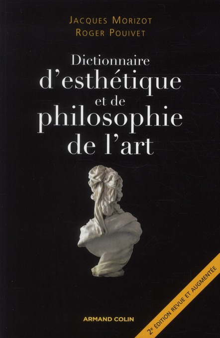 Dictionnaire d'esthétique et de philosophie de l'art. 2e édition
