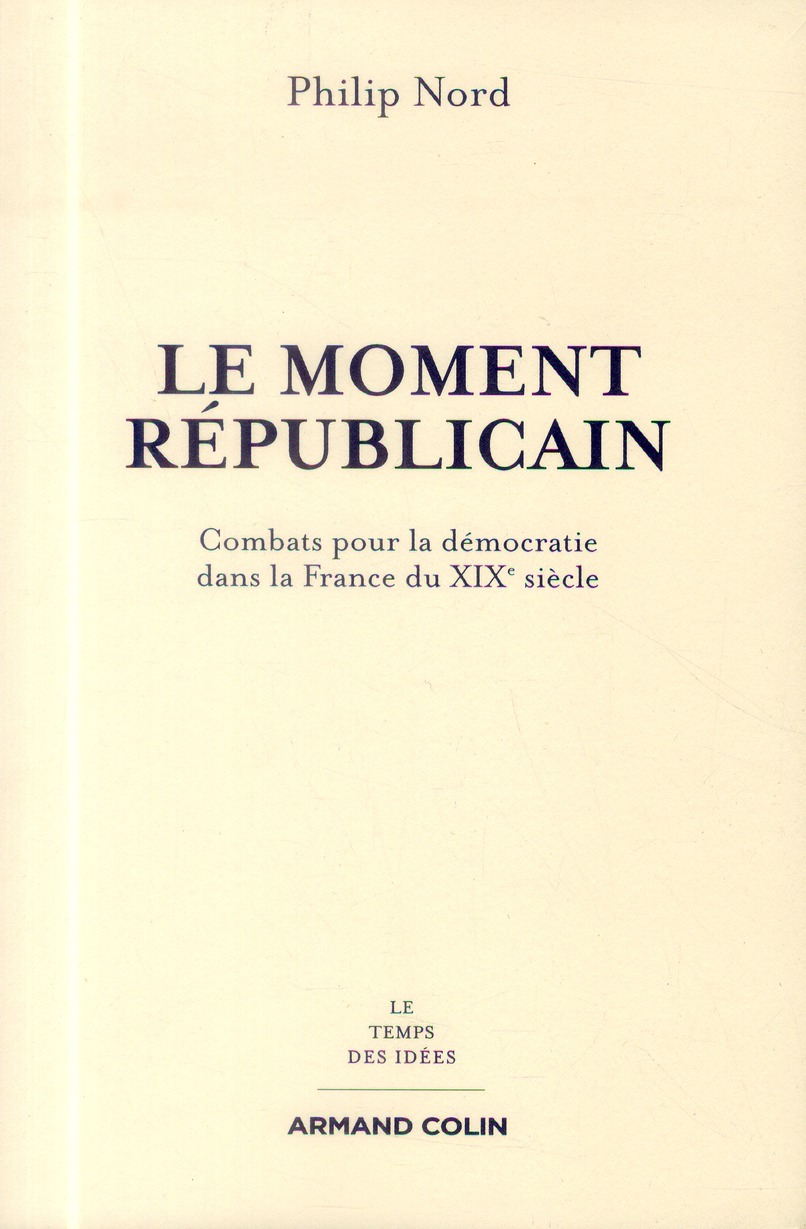 Le moment républicain