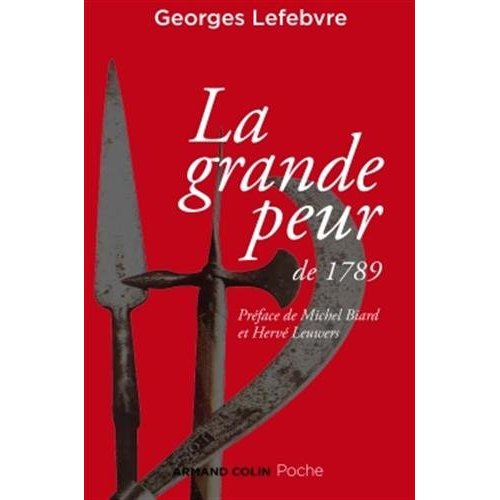 La grande peur de 1789. Suivi de Les Foules révolutionnaires